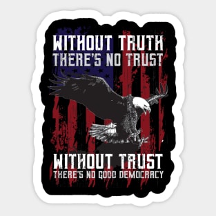 Adler - Without Trust There's No Good .. Sticker